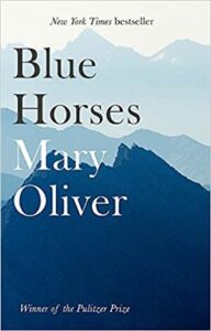 Cover of Blue Horses by Mary Oliver
