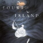 Cover of The Fourth Island by Sarah Tolmie