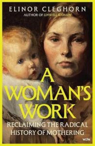 Cover of A Woman's Work by Elinor Cleghorn