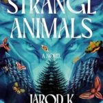 Cover of Strange Animals by Jarod K. Anderson