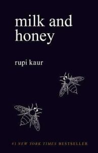 Cover of milk and honey by Rupi Kaur