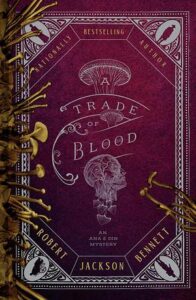 Cover of A Trade of Blood by Robert Jackson Bennett
