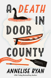 Cover of A Death in Door County by Annalise Ryan