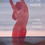 Cover of In the Hollow of the Wave by Nina Mingya Powles