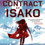 Cover of The Last Contract of Isako by Fonda Lee