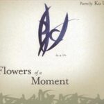Cover of Flowers of a Moment by Ko Un