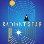 Cover of Radiant Star by Ann Leckie