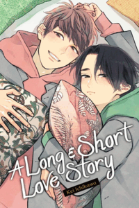 Cover of A Long & Short Love Story by Kei Ichikawa