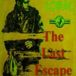 Cover of The Last Escape by E.C.R. Lorac
