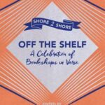 Cover of Off the Shelf: A Celebration of Bookshops in Verse, ed. Carol Ann Duffy