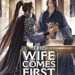 Cover of The Wife Comes First vol 2 by Lv Ye Qian He