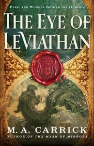 Cover of The Eye of Leviathan by M.A. Carrick