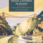 Cover of The Magic-Lantern Murders by Carter Dickson (John Dickson Carr)