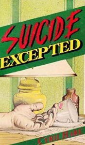 Review – Suicide Excepted