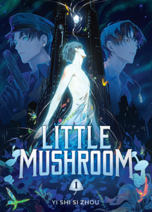 Cover of Little Mushroom vol 1 by Yi Shi Si Zhou