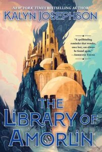 Cover of The Library of Amorlin by Kalyn Josephson
