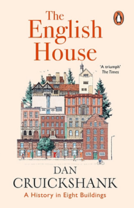 Cover of The English House by Dan Cruickshank