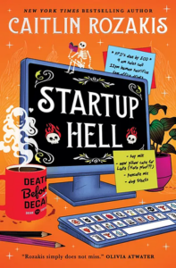 Cover of Startup Hell by Caitlin Rozakis