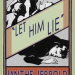 Cover of Let Him Lie by Ianthe Jerrold