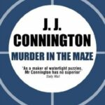 Cover of Murder in the Maze by J.J. Connington