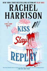 Cover of Kiss Slay Replay by Rachel Harrison