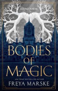 Cover of Bodies of Magic by Freya Marske
