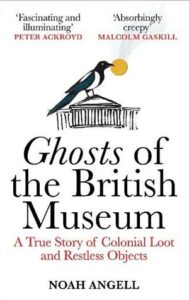 Cover of Ghosts of the British Museum by Noah Angell