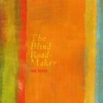 Cover of The Blind Road-Maker by Ian Duhig